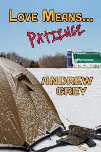 Love Means... Patience Volume 10 (Love Means... Series)