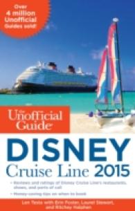 The Unofficial Guide to the Disney Cruise Line 2015 （2ND）