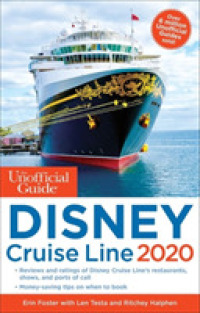 The Unofficial Guide to Disney Cruise Line 2020 (Unofficial Guide Disney Cruise Line)