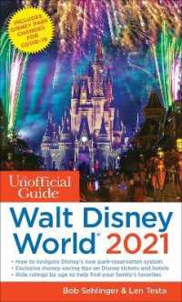 Unofficial Guide to Walt Disney World 2021 (The Unofficial Guides) -- Paperback / softback