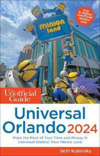 Unofficial Guide to Universal Orlando 2024 (Unofficial Guides)