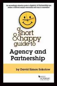 A Short & Happy Guide to Agency and Partnership (Short & Happy Guides)