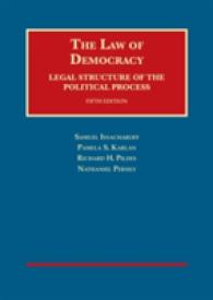 Law of Democracy : Legal Structure of the Political Process (University Casebook Series) -- Hardback