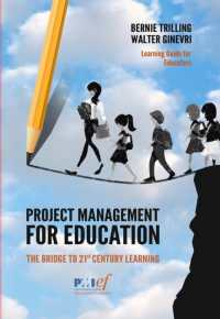 Project Management for Education : The Bridge to 21st Century Learning