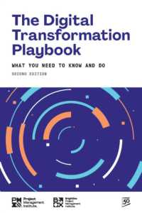 The Digital Transformation Playbook - SECOND Edition : What You Need to Know and Do （2ND）