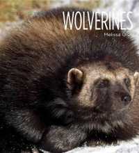 Living Wild: Wolverines (Living Wild)