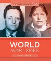 World War I Spies (Wartime Spies)