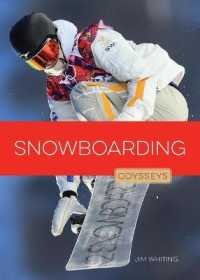 Snowboarding (Odysseys in Extreme Sports)