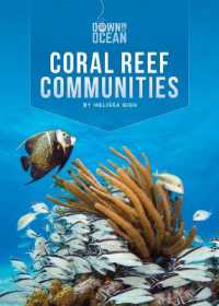 Coral Reef Communities (Down in the Ocean)