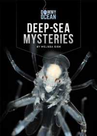 Deep-Sea Mysteries (Down in the Ocean)