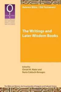 The Writings and Later Wisdom Books (Bible and Women)