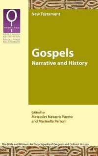 Gospels : Narrative and History (Bible and Women)