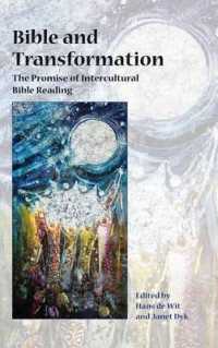 Bible and Transformation : The Promise of Intercultural Bible Reading (Semeia Studies)