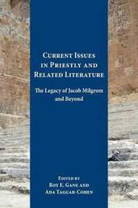 Current Issues in Priestly and Related Literature : The Legacy of Jacob Milgrom and Beyond (Resources for Biblical Study)