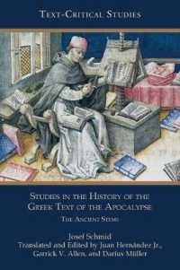 Studies in the History of the Greek Text of the Apocalypse : The Ancient Stems