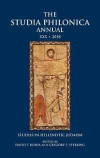 Studia Philonica Annual Xxx, 2018 : Studies in Hellenistic Judaism -- Hardback