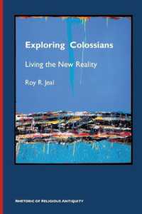 Exploring Colossians : Living the New Reality
