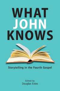 What John Knows : Storytelling in the Fourth Gospel