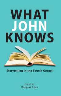 What John Knows : Storytelling in the Fourth Gospel