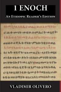 1 Enoch : An Ethiopic Reader's Edition