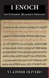 1 Enoch : An Ethiopic Reader's Edition