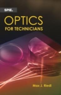 Optics for Technicians (Press Monographs)