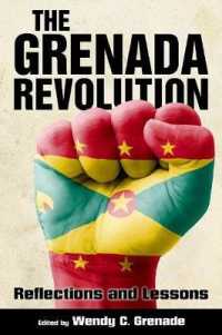 The Grenada Revolution : Reflections and Lessons (Caribbean Studies Series)
