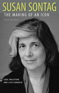 Susan Sontag : The Making of an Icon