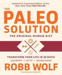 Paleo Solution : The Original Human Diet