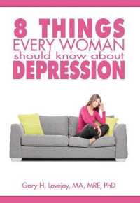 Eight Things Every Woman Should Know about Depression (Aspire Press) （GLD）
