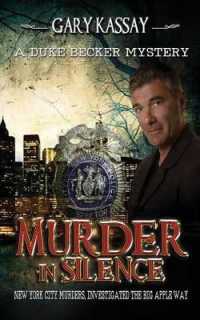 Murder in Silence : A Duke Becker Mystery