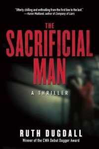 The Sacrificial Man : A Thriller