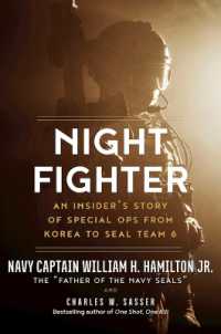 Night Fighter : An Insider's Story of Special Ops from Korea to SEAL Team 6