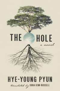 The Hole : A Novel