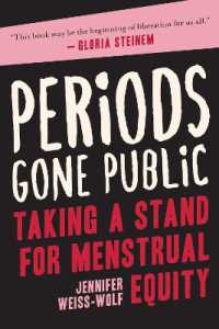 Periods Gone Public : Taking a Stand for Menstrual Equity