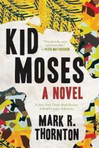 Kid Moses : A Novel
