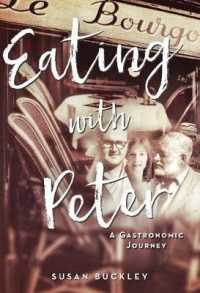 Eating with Peter : A Gastronomic Journey