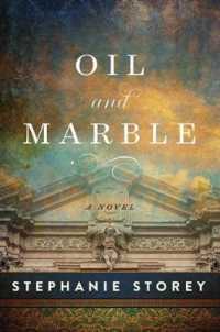 Oil and Marble : A Novel of Leonardo and Michelangelo （Reprint）
