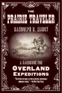 The Prairie Traveler : A Handbook for Overland Expeditions