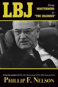 LBJ: from Mastermind to 'The Colossus'
