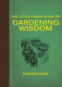 The Little Green Book of Gardening Wisdom