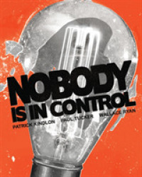 Nobody Is in Control