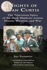 Nights of Dan Curtis : The Television Epics of the Dark Shadows Auteur: Horror, Western, and War