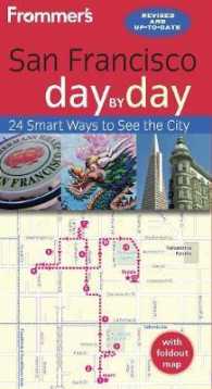 Frommer's San Francisco day by day (Day by Day) （Fourth）