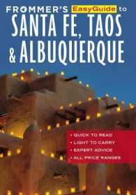 Frommer's EasyGuide to Santa Fe, Taos and Albuquerque (Easy Guides)
