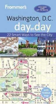 Frommer's Washington, D.C. day by day (Day by Day) （Fourth）