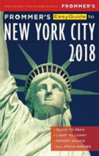Frommer's EasyGuide to New York City 2018 (Easyguides) （5TH）