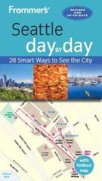Frommer's Seattle day by day (day by day) （4TH）