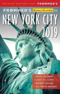 Frommer's Easyguide to New York City 2019 (Frommer's Easyguide to New York City) （6 FOL PAP/）