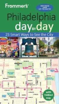 Frommer's Philadelphia day by day (Day by Day Guides) （3RD）